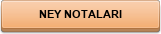NEY NOTALARI